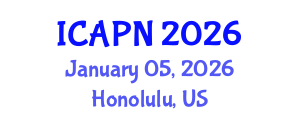 International Conference on Ageing, Psychology and Neuroscience (ICAPN) January 05, 2026 - Honolulu, United States International Conference on Ageing, Psychology and Neuroscience (ICAPN) January 05, 2026 - Honolulu, United States