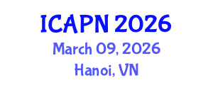 International Conference on Ageing, Psychology and Neuroscience (ICAPN) March 09, 2026 - Hanoi, Vietnam International Conference on Ageing, Psychology and Neuroscience (ICAPN) March 09, 2026 - Hanoi, Vietnam