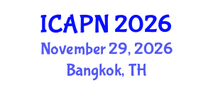 International Conference on Ageing, Psychology and Neuroscience (ICAPN) November 29, 2026 - Bangkok, Thailand International Conference on Ageing, Psychology and Neuroscience (ICAPN) November 29, 2026 - Bangkok, Thailand