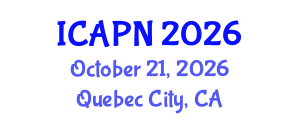 International Conference on Ageing, Psychology and Neuroscience (ICAPN) October 21, 2026 - Quebec City, Canada International Conference on Ageing, Psychology and Neuroscience (ICAPN) October 21, 2026 - Quebec City, Canada