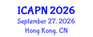 International Conference on Ageing, Psychology and Neuroscience (ICAPN) September 27, 2026 - Hong Kong, China International Conference on Ageing, Psychology and Neuroscience (ICAPN) September 27, 2026 - Hong Kong, China