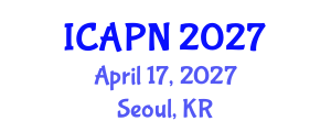 International Conference on Ageing, Psychology and Neuroscience (ICAPN) April 17, 2027 - Seoul, Republic of Korea International Conference on Ageing, Psychology and Neuroscience (ICAPN) April 17, 2027 - Seoul, Republic of Korea