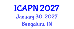 International Conference on Ageing, Psychology and Neuroscience (ICAPN) January 30, 2027 - Bengaluru, India International Conference on Ageing, Psychology and Neuroscience (ICAPN) January 30, 2027 - Bengaluru, India