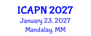 International Conference on Ageing, Psychology and Neuroscience (ICAPN) January 23, 2027 - Mandalay, Myanmar