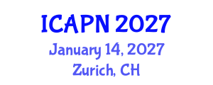 International Conference on Ageing, Psychology and Neuroscience (ICAPN) January 14, 2027 - Zurich, Switzerland International Conference on Ageing, Psychology and Neuroscience (ICAPN) January 14, 2027 - Zurich, Switzerland