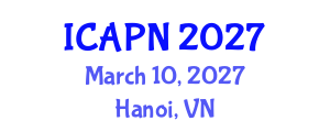 International Conference on Ageing, Psychology and Neuroscience (ICAPN) March 10, 2027 - Hanoi, Vietnam