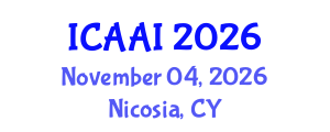 International Conference on Agents and Artificial Intelligence (ICAAI) November 04, 2026 - Nicosia, Cyprus International Conference on Agents and Artificial Intelligence (ICAAI) November 04, 2026 - Nicosia, Cyprus