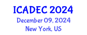 International Conference on Aging Diseases and Elderly Care (ICADEC) December 09, 2024 - New York, United States