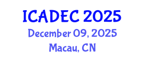 International Conference on Aging Diseases and Elderly Care (ICADEC) December 09, 2025 - Macau, China