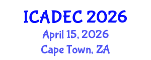 International Conference on Aging Diseases and Elderly Care (ICADEC) April 15, 2026 - Cape Town, South Africa