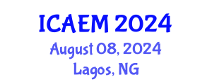 International Conference on Agribusiness Economics and Management (ICAEM) August 08, 2024 - Lagos, Nigeria