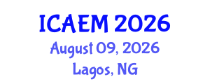 International Conference on Agribusiness Economics and Management (ICAEM) August 09, 2026 - Lagos, Nigeria