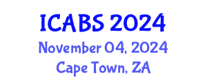 International Conference on Agricultural and Biological Sciences (ICABS) November 04, 2024 - Cape Town, South Africa