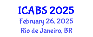 International Conference on Agricultural and Biological Sciences (ICABS) February 26, 2025 - Rio de Janeiro, Brazil