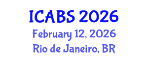 International Conference on Agricultural and Biological Sciences (ICABS) February 12, 2026 - Rio de Janeiro, Brazil International Conference on Agricultural and Biological Sciences (ICABS) February 12, 2026 - Rio de Janeiro, Brazil