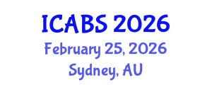 International Conference on Agricultural and Biological Sciences (ICABS) February 25, 2026 - Sydney, Australia