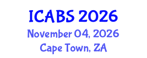 International Conference on Agricultural and Biological Sciences (ICABS) November 04, 2026 - Cape Town, South Africa