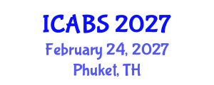 International Conference on Agricultural and Biological Sciences (ICABS) February 24, 2027 - Phuket, Thailand International Conference on Agricultural and Biological Sciences (ICABS) February 24, 2027 - Phuket, Thailand