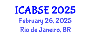 International Conference on Agricultural and Biological Systems Engineering (ICABSE) February 26, 2025 - Rio de Janeiro, Brazil
