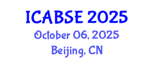 International Conference on Agricultural and Biological Systems Engineering (ICABSE) October 06, 2025 - Beijing, China