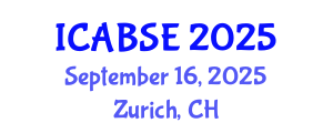 International Conference on Agricultural and Biological Systems Engineering (ICABSE) September 16, 2025 - Zurich, Switzerland
