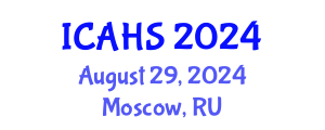 International Conference on Agricultural and Horticultural Sciences (ICAHS) August 29, 2024 - Moscow, Russia