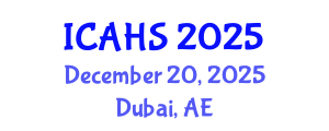 International Conference on Agricultural and Horticultural Sciences (ICAHS) December 20, 2025 - Dubai, United Arab Emirates