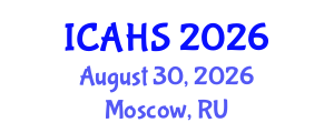 International Conference on Agricultural and Horticultural Sciences (ICAHS) August 30, 2026 - Moscow, Russia