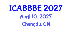 International Conference on Agricultural, Bioengineering, Biological and Biosystems Engineering (ICABBBE) April 10, 2027 - Chengdu, China International Conference on Agricultural, Bioengineering, Biological and Biosystems Engineering (ICABBBE) April 10, 2027 - Chengdu, China
