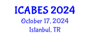 International Conference on Agricultural, Biological and Ecosystems Sciences (ICABES) October 17, 2024 - Istanbul, Turkey
