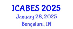 International Conference on Agricultural, Biological and Ecosystems Sciences (ICABES) January 28, 2025 - Bengaluru, India