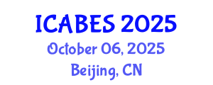 International Conference on Agricultural, Biological and Ecosystems Sciences (ICABES) October 06, 2025 - Beijing, China