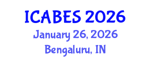 International Conference on Agricultural, Biological and Ecosystems Sciences (ICABES) January 26, 2026 - Bengaluru, India International Conference on Agricultural, Biological and Ecosystems Sciences (ICABES) January 26, 2026 - Bengaluru, India