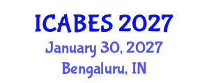 International Conference on Agricultural, Biological and Ecosystems Sciences (ICABES) January 30, 2027 - Bengaluru, India International Conference on Agricultural, Biological and Ecosystems Sciences (ICABES) January 30, 2027 - Bengaluru, India