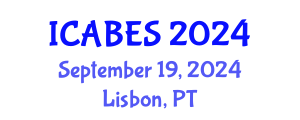 International Conference on Agricultural, Biological and Environmental Sciences (ICABES) September 19, 2024 - Lisbon, Portugal