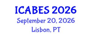 International Conference on Agricultural, Biological and Environmental Sciences (ICABES) September 20, 2026 - Lisbon, Portugal