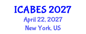 International Conference on Agricultural, Biological and Environmental Sciences (ICABES) April 22, 2027 - New York, United States International Conference on Agricultural, Biological and Environmental Sciences (ICABES) April 22, 2027 - New York, United States