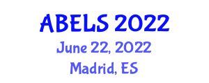 International Conference on Agricultural, Biological, Environment & Life Sciences (ABELS) June 22, 2022 - Madrid, Spain