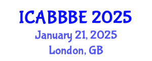 International Conference on Agricultural, Biotechnology, Biological and Biosystems Engineering (ICABBBE) January 21, 2025 - London, United Kingdom