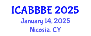 International Conference on Agricultural, Biotechnology, Biological and Biosystems Engineering (ICABBBE) January 14, 2025 - Nicosia, Cyprus