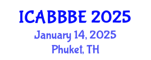 International Conference on Agricultural, Biotechnology, Biological and Biosystems Engineering (ICABBBE) January 14, 2025 - Phuket, Thailand