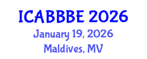International Conference on Agricultural, Biotechnology, Biological and Biosystems Engineering (ICABBBE) January 19, 2026 - Maldives, Maldives International Conference on Agricultural, Biotechnology, Biological and Biosystems Engineering (ICABBBE) January 19, 2026 - Maldives, Maldives
