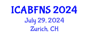 International Conference on Agricultural Biotechnology, Food and Nutritional Sciences (ICABFNS) July 29, 2024 - Zurich, Switzerland