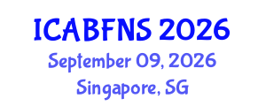 International Conference on Agricultural Biotechnology, Food and Nutritional Sciences (ICABFNS) September 09, 2026 - Singapore, Singapore