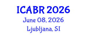 International Conference on Agricultural Biotechnology Research (ICABR) June 08, 2026 - Ljubljana, Slovenia International Conference on Agricultural Biotechnology Research (ICABR) June 08, 2026 - Ljubljana, Slovenia