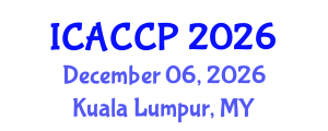 International Conference on Agricultural Chemistry and Crop Protection (ICACCP) December 06, 2026 - Kuala Lumpur, Malaysia International Conference on Agricultural Chemistry and Crop Protection (ICACCP) December 06, 2026 - Kuala Lumpur, Malaysia