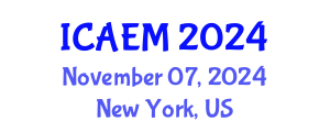 International Conference on Agricultural Economics and Management (ICAEM) November 07, 2024 - New York, United States