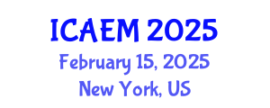 International Conference on Agricultural Economics and Management (ICAEM) February 15, 2025 - New York, United States