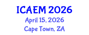 International Conference on Agricultural Economics and Management (ICAEM) April 15, 2026 - Cape Town, South Africa