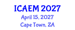 International Conference on Agricultural Economics and Management (ICAEM) April 15, 2027 - Cape Town, South Africa International Conference on Agricultural Economics and Management (ICAEM) April 15, 2027 - Cape Town, South Africa
